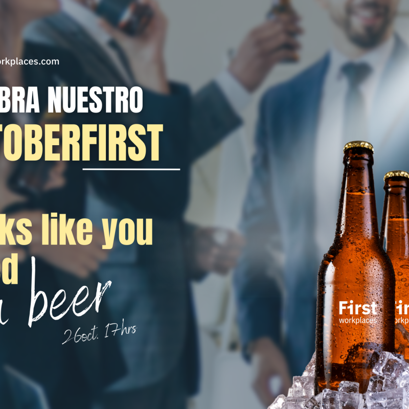 OktoberFirst: Un Encuentro Inolvidable en First workplaces